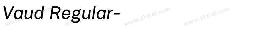 Vaud Regular字体转换 Vaud Regular字体转换